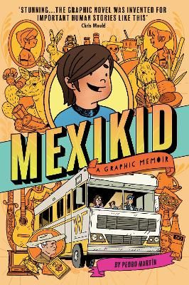 Picture of Mexikid: A Graphic Memoir