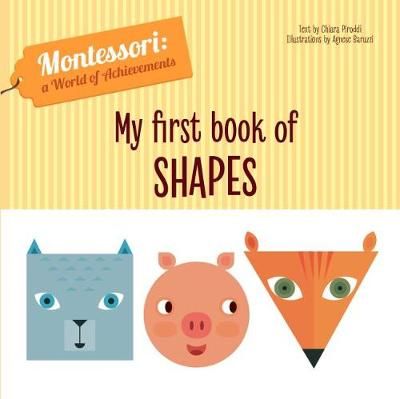 Picture of My First Book of Shapes (Montessori World of Achievements)