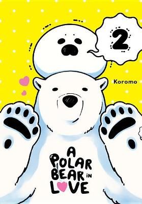 Picture of A Polar Bear in Love Vol. 2