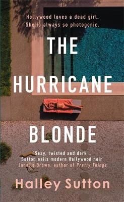 Picture of The Hurricane Blonde: Lose yourself in the glittering allure and dark underbelly of Hollywood