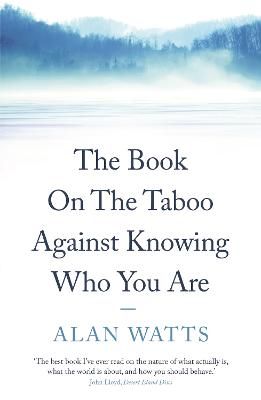 Picture of The Book on the Taboo Against Knowing Who You Are