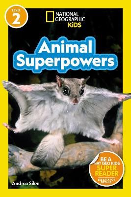 Picture of National Geographic Readers: Animal Superpowers (L2)