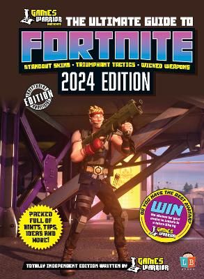 Picture of Fortnite Ultimate Guide by GamesWarrior 2024 Edition