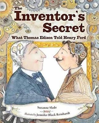 Picture of The Inventor's Secret: What Thomas Edison Told Henry Ford