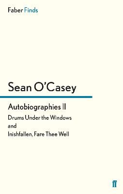 Picture of Autobiographies II: Drums Under the Windows and Inishfallen, Fare Thee Well