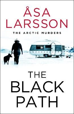 Picture of The Black Path: The Arctic Murders - A gripping and atmospheric murder mystery