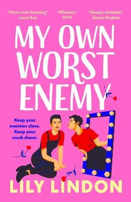 Picture of My Own Worst Enemy: The hot enemies-to-lovers romcom you won't want to miss!