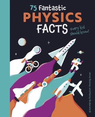 Picture of 75 Fantastic Physics Facts Every Kid Should Know!