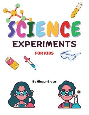 Picture of Children's Science Experiments: For ages 3-11