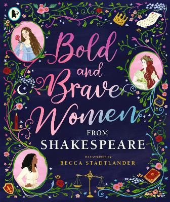 Picture of Bold and Brave Women from Shakespeare