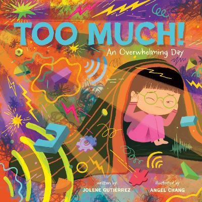 Picture of Too Much!: An Overwhelming Day
