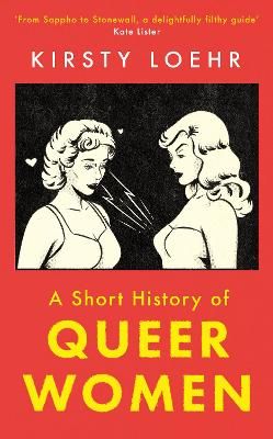 Picture of A Short History of Queer Women