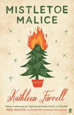 Picture of Mistletoe Malice: 'Literary comfort and joy' (Meg Mason, author of Sorrow and Bliss)