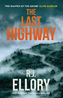 Picture of The Last Highway: The gripping new mystery from the award-winning, bestselling author of A QUIET BELIEF IN ANGELS