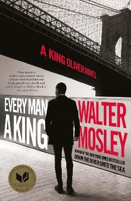 Picture of Every Man a King: The Brand New King Oliver Novel