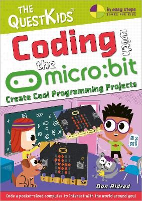 Picture of Coding with the micro:bit: Create Cool Programming Projects