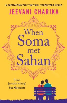 Picture of When Soma met Sahan: A captivating tale that will touch your heart