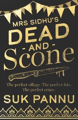 Picture of Mrs Sidhu's 'Dead and Scone'