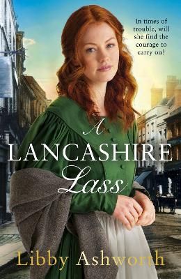 Picture of A Lancashire Lass: An uplifting and heart-warming historical saga