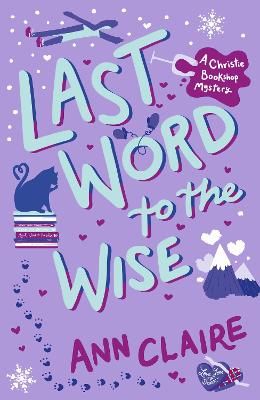 Picture of Last Word to the Wise: A charming and addictive cosy murder mystery