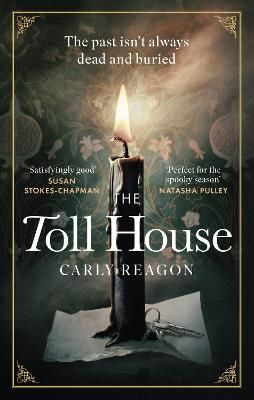 Picture of The Toll House: A thoroughly chilling ghost story to keep you up through autumn nights