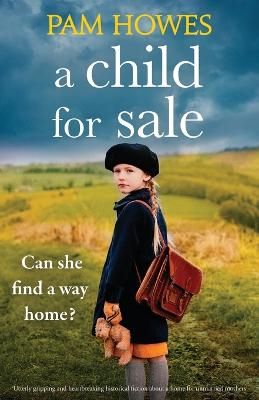 Picture of A Child for Sale: Utterly gripping and heartbreaking historical fiction about a home for unmarried mothers