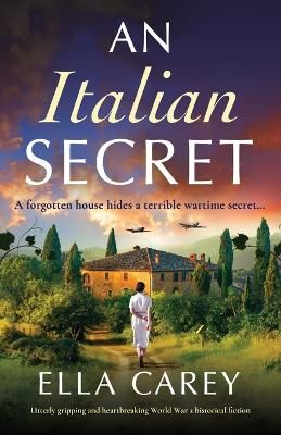 Picture of An Italian Secret: Utterly gripping and heartbreaking World War 2 historical fiction