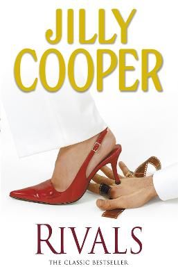 Picture of Rivals: The drama-packed sequel from Jilly Cooper, Sunday Times bestselling author of Riders