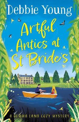 Picture of Artful Antics at St Bride's: A page-turning cozy murder mystery from Debbie Young