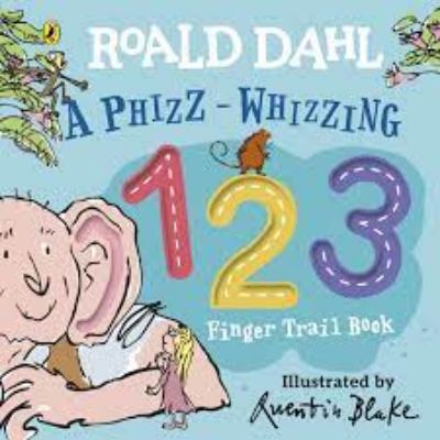 Picture of Roald Dahl: A Phizz-Whizzing 123 Finger Trail Book