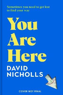 Picture of You Are Here: The new novel by the number 1 bestselling author of ONE DAY