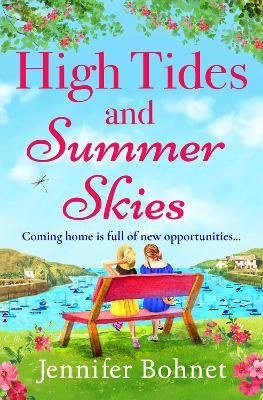 Picture of High Tides and Summer Skies: A heartwarming, uplifting story of friendship from Jennifer Bohnet for 2023