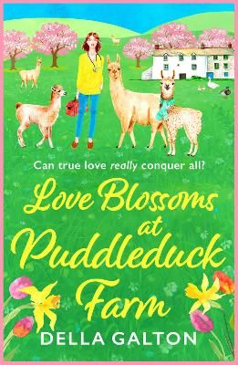Picture of Love Blossoms at Puddleduck Farm: A BRAND NEW uplifting romantic read from Della Galton for summer 2023