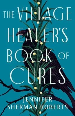 Picture of The Village Healer's Book of Cures