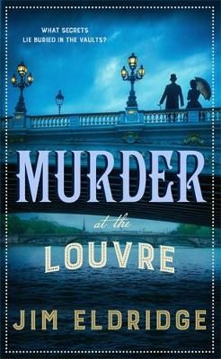Picture of Murder at the Louvre: The captivating historical whodunnit set in Victorian Paris