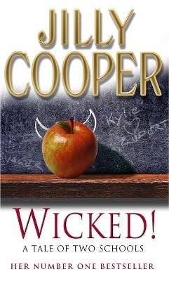 Picture of Wicked!: The deliciously irreverent new chapter of The Rutshire Chronicles by Sunday Times bestselling author Jilly Cooper