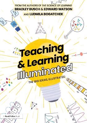 Picture of Teaching & Learning Illuminated: The Big Ideas, Illustrated