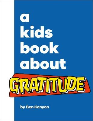 Picture of A Kids Book About Gratitude