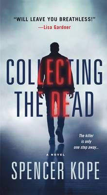 Picture of Collecting the Dead: A Novel