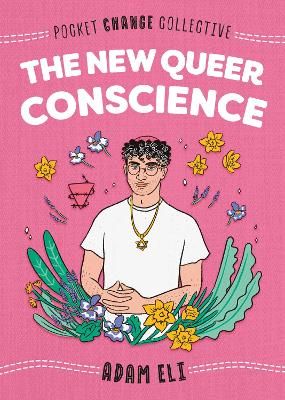 Picture of The New Queer Conscience