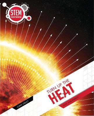 Picture of Turn Up The Heat: Heat and Energy