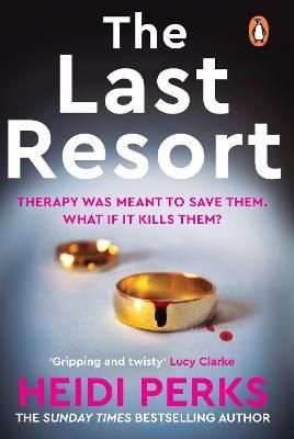 Picture of The Last Resort: The twisty new crime thriller from the Sunday Times bestselling author