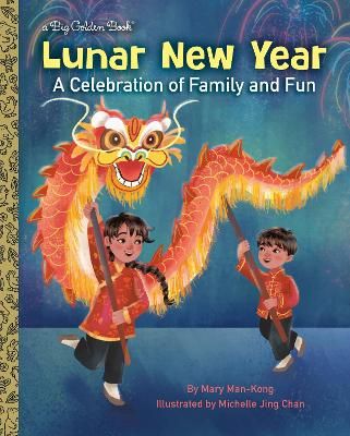 Picture of Lunar New Year: A Celebration of Family and Fun