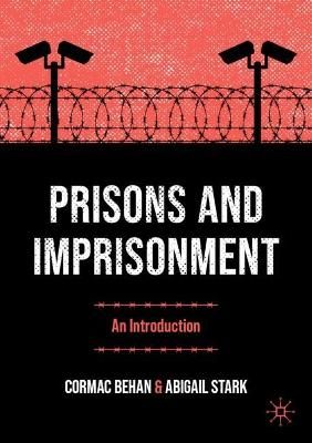 Picture of Prisons and Imprisonment: An Introduction