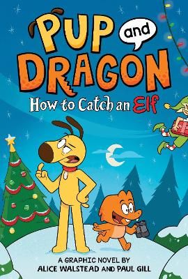 Picture of Pup and Dragon: How to Catch an Elf