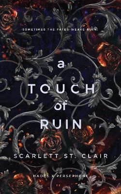 Picture of A Touch of Ruin: A Dark and Enthralling Reimagining of the Hades and Persephone Myth