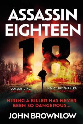 Picture of Assassin Eighteen: A gripping action thriller for fans of Jason Bourne and James Bond