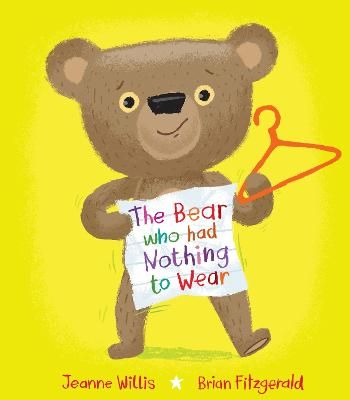 Picture of The Bear who had Nothing to Wear