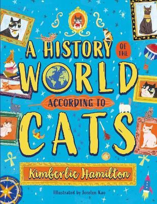 Picture of A History of the World (According to Cats!)