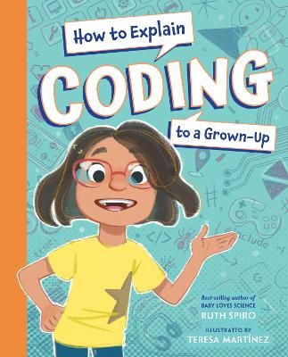Picture of How to Explain Coding to a Grown-Up